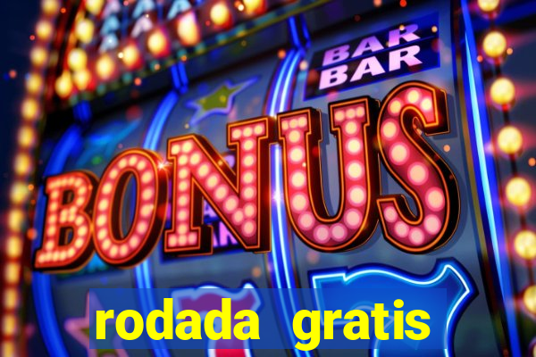 rodada gratis estrela bet